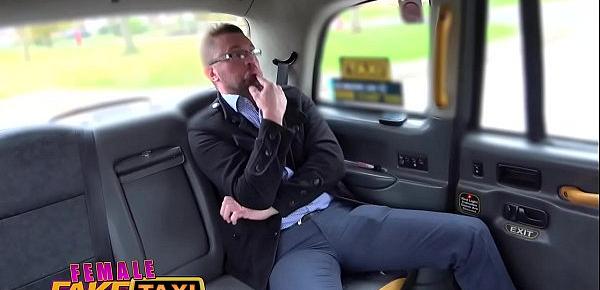  Female Fake Taxi Hot busty blonde sucks and fucks her businessman fare